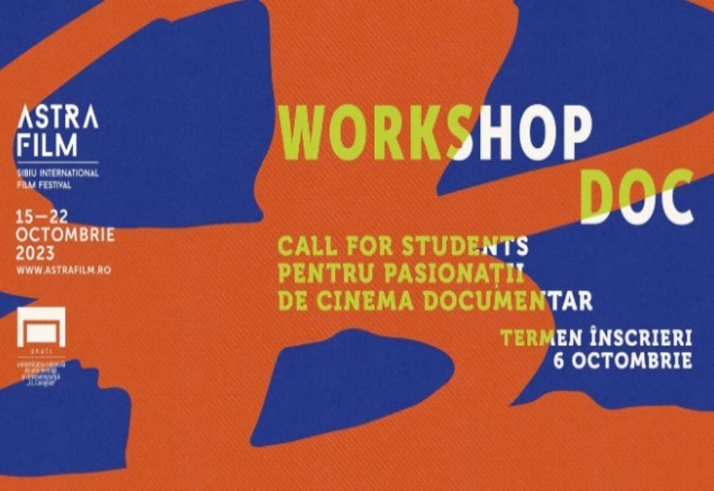 Astra Film organizează un atelier de film documentar pentru studenți. Condițiile de participare