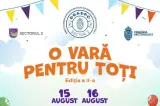 3 parcuri din Sectorul 2 vor găzdui activități din cadrul programului „O Vară pentru Toți”