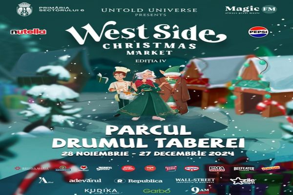 Se deschide primul târg de Crăciun din Bucureşti, WEST SIDE CHRISTMAS MARKET