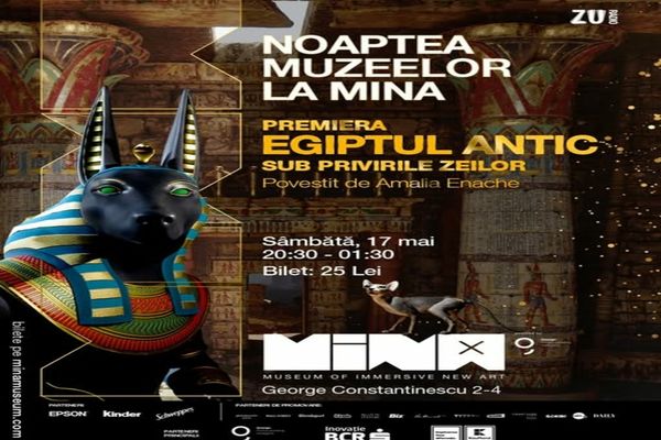 Noaptea Muzeului MINA, spectaculos show imersiv: „Egiptul Antic – Sub Privirile Zeilor”